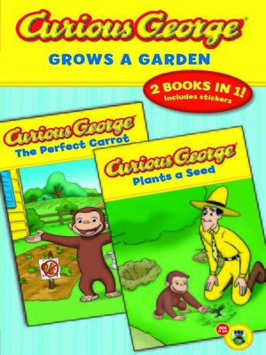 cover image of Curious George Grows a Garden